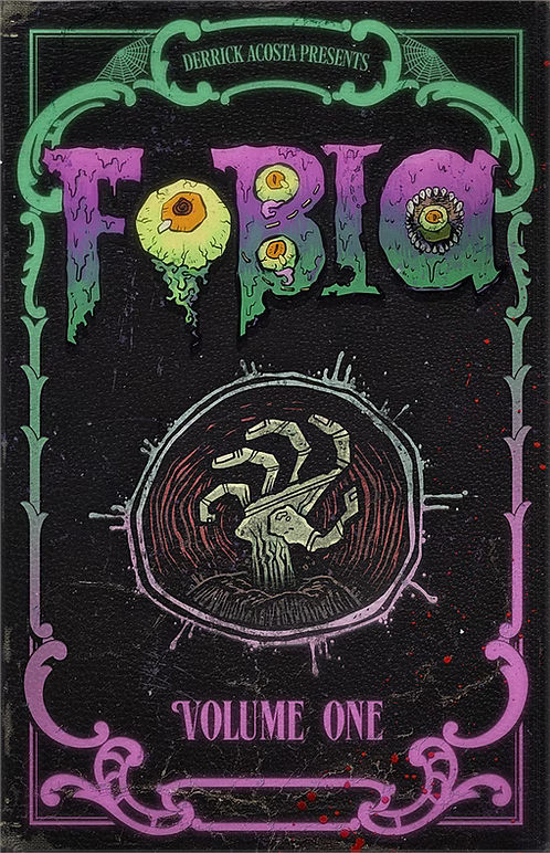 derrick-acosta-fobia-volume-one-horror-anthology